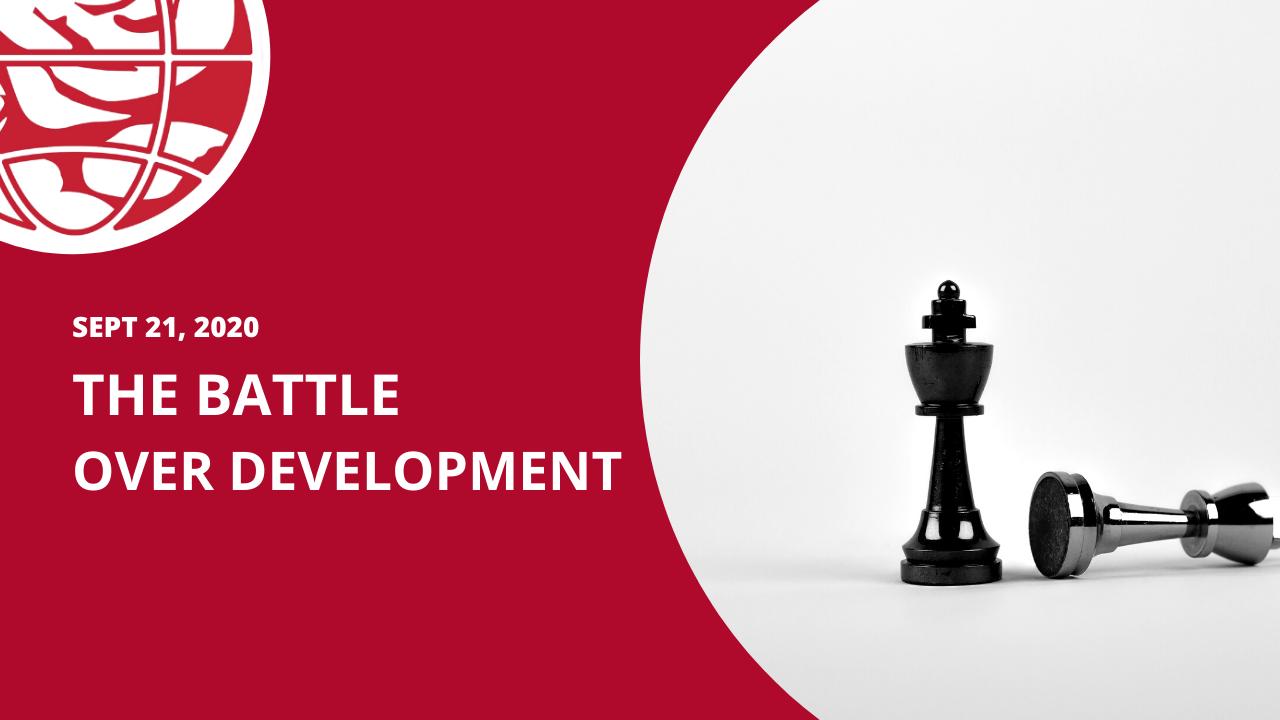 The Battle over Development